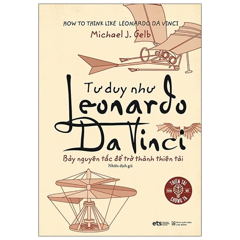 Leonardo Da Vinci - Tư duy đỉnh cao